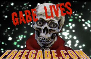 GABE LIVES
